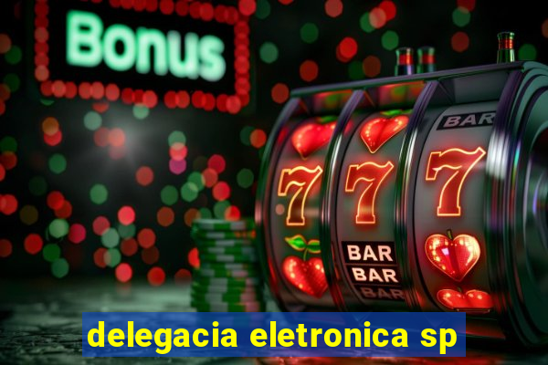 delegacia eletronica sp